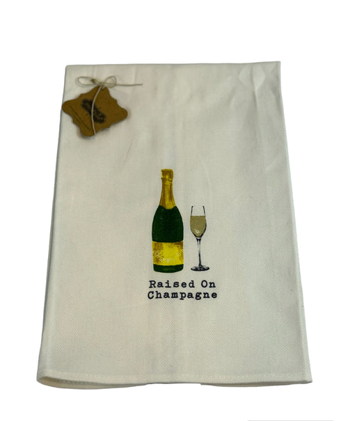 "Raised on Champagne" Kitchen or Bar Towel by Mudpie
